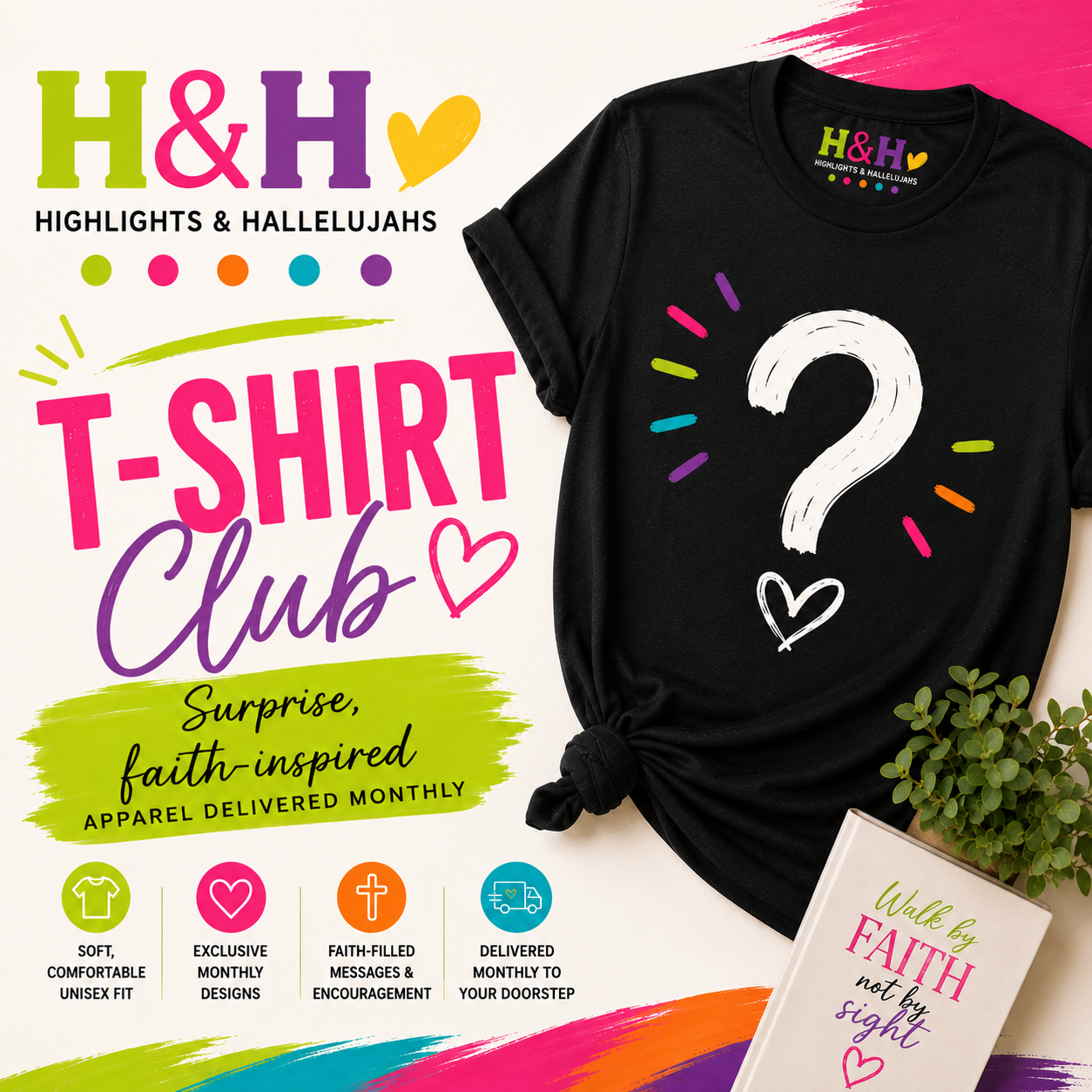 Highlights & Hallelujahs T-Shirt Club (Monthly Subscription)