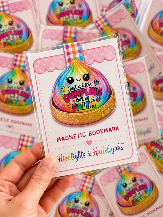"Just a Little Dumpling Full of Faith" Magnetic Bookmark